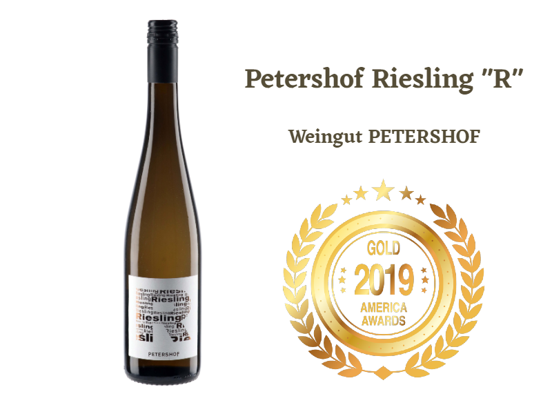 Petershof Riesling "R" has won a Gold award at America Wines Awards 2019 featured in Nature Food and Beverage